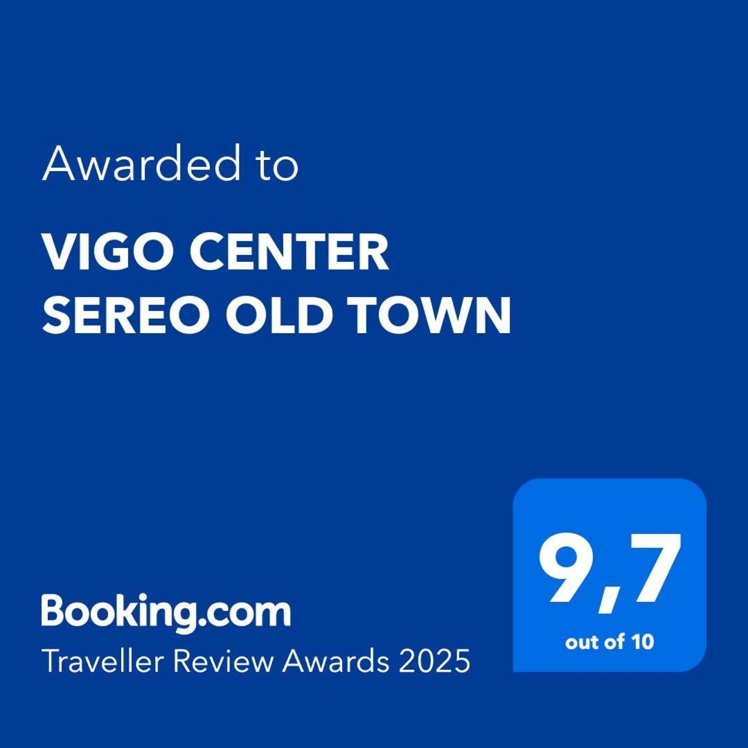Vigo Center Sereo Old Town Buitenkant foto